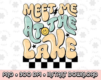 Lake Png, Retro Lake Png, Lake Life PNG, Groovy Lake Life, Checkered Png, Lake Png Files for Shirt, Lake Life Sublimation, Lake Designs
