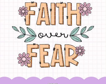 Faith Over Fear PNG, Retro Christian Quote (Digital Download)