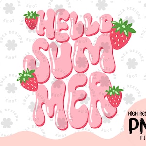 Hello Summer Png, Strawberry Festival Png, Summer Png, Groovy Shirt Design, Boho Summer Png, Summer Sublimation, Strawberry Sublimation