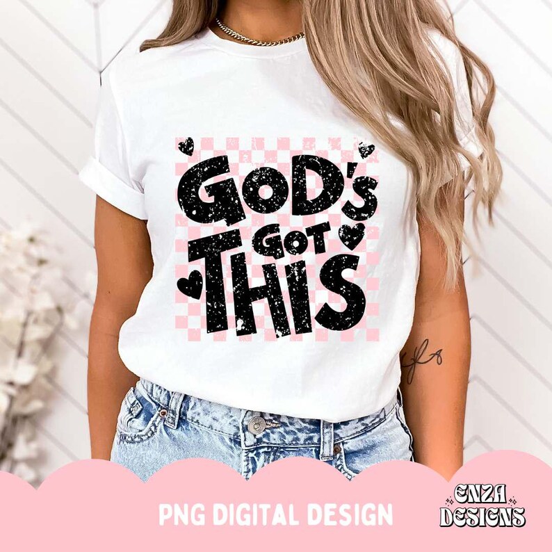 God's Got This Png, Christian Png Motivational Inspirational Design For T Shirt, Trust God Png, Bible Verse Quote, Religious Shirt Png