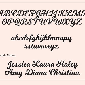 May include: A font alphabet chart with uppercase and lowercase letters in a cursive script style. Sample names are shown below the alphabet: Jessica, Laura, Haley, Amy, Diana, Christina.