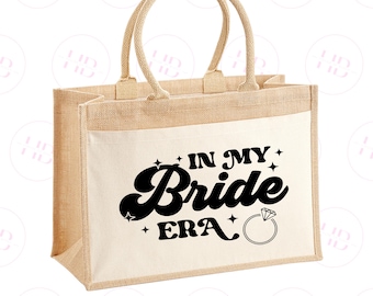 Hen Do Jute Bag - In My Bride Era - Reusable Tote - Shopper - Bride - Stuff - Gift - Shopping Bag - Wedding Favour - Gifts for Her