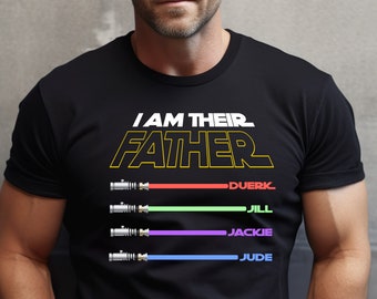 I am their Father Custom t-shirt, gift for dad, gift for husband