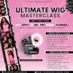 Hair Class Flyer, Lace Class Flyer, Masterclass Flyer, Lash Class Flyer, Braid Class Flyer, Hair Masterclass Flyer, 1 on 1 Masterclass Flyer