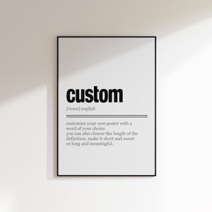 Custom Word Definition Print | Art Print | Word Definition Poster | Custom Gifts | Room Decor