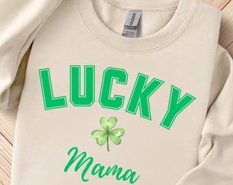 Lucky Mama Sweatshirt St Patricks Days Lucky Mama Shirt Irish Mom St Patricks Day Coquette Shamrock Sweater Lucky Mom Gift Sweatshirt Lucky