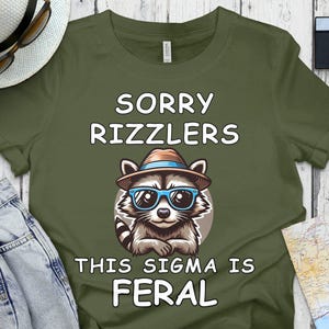 feral raccoon shirt sigma rizz
