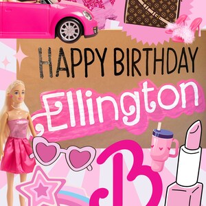 May include: A pink and white birthday card with the text "Happy Birthday Ellington" and a pink letter "B". The card is decorated with pink and white hearts, a pink star, a pink car, a pink doll, a pink lipstick, a pink cup, and a brown purse.