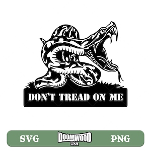 Dont Tread On Me SVG PNG Second Amendment Svg