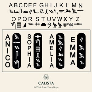 May include: A black and white image of the names Amelia, Sophia, Emma, and Nico written in ancient Egyptian hieroglyphs. The image includes a key showing the hieroglyphs for each letter of the alphabet. The image also includes the text "CALISTA USA Jewellery Shop".