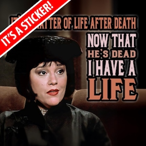 Mrs. White - Its a matter of life after death - Sticker inspired by Clue movie - FREE SHIPPING