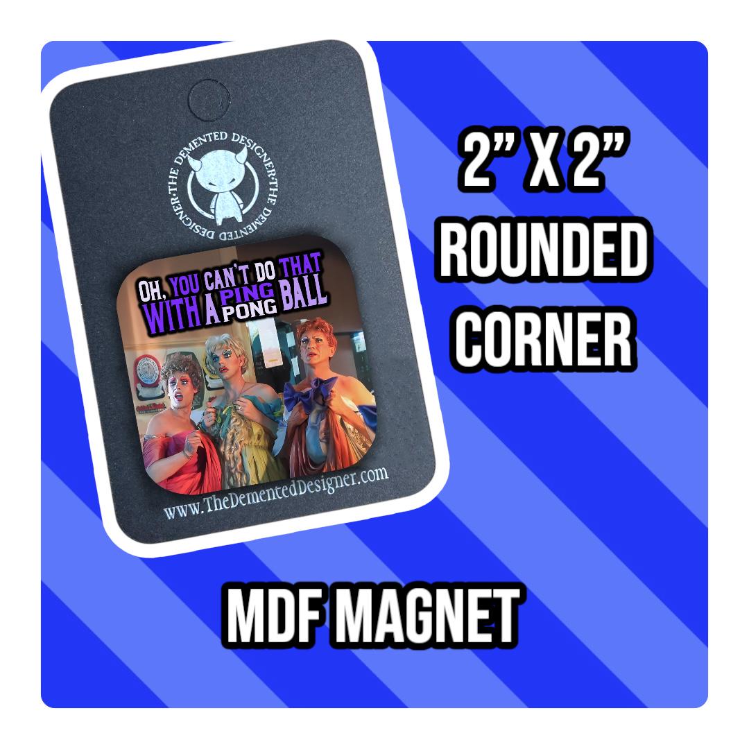 Priscilla Queen of the Desert Magnet: Ping Pong Ball Scene - Thumbnail 2