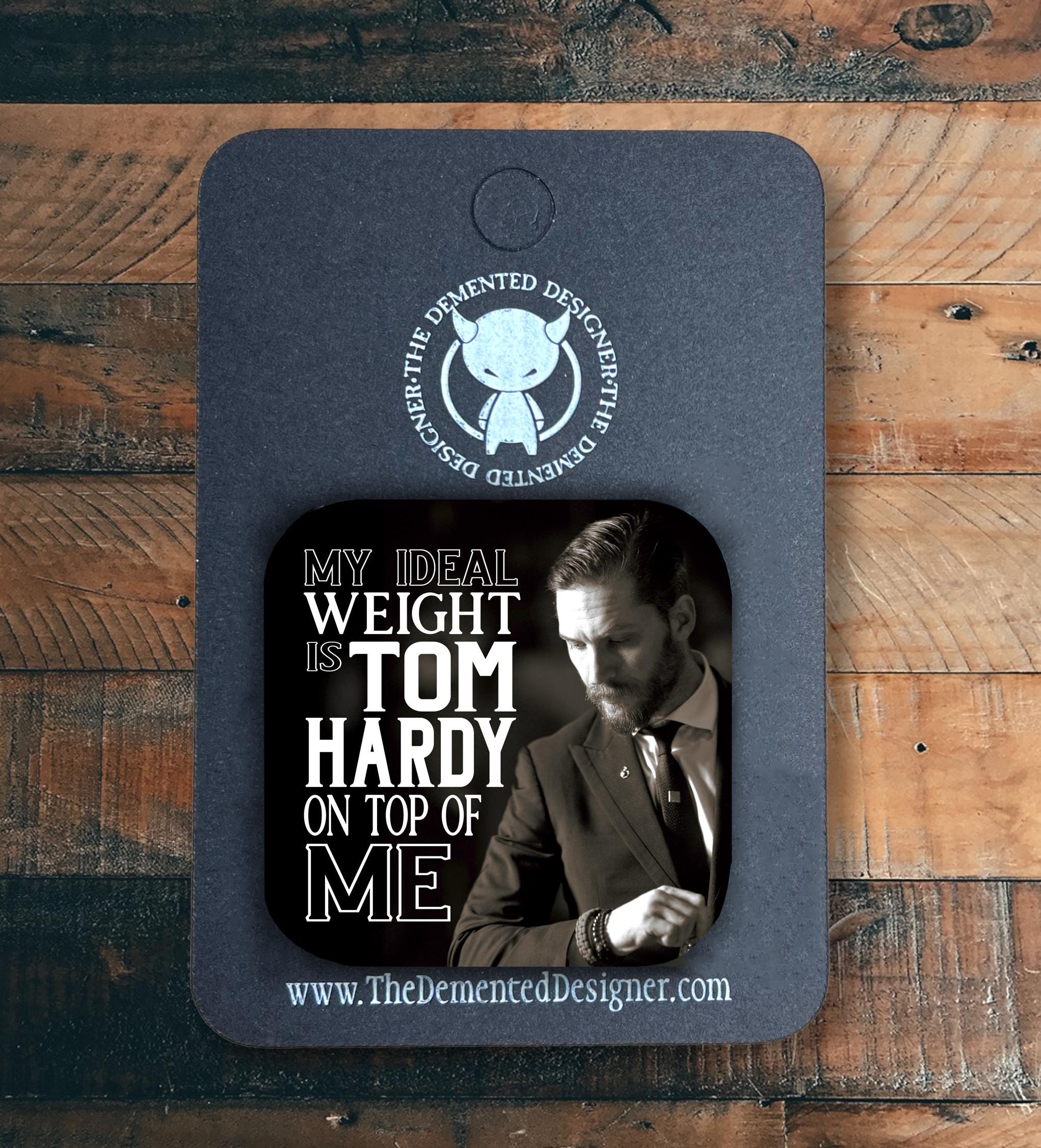 Tom Hardy Magnet: My Ideal Weight Funny Fridge Decor - Thumbnail 3