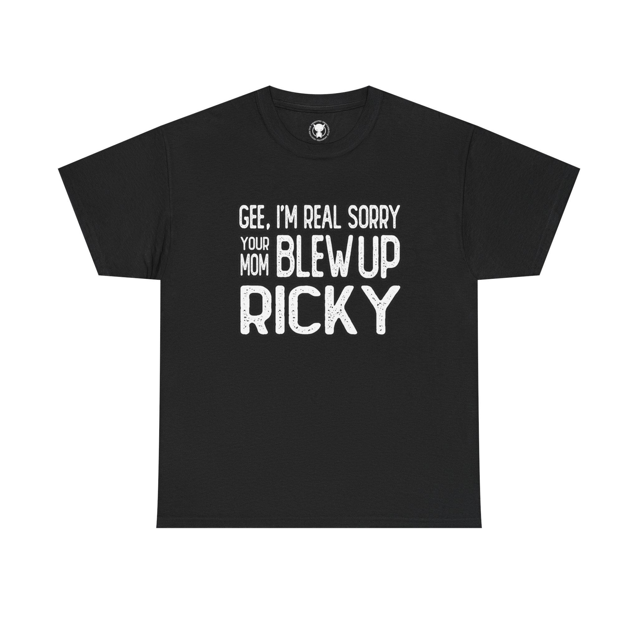 Better off Dead movie inspired T-shirt with infamous quote: Gee, I'm real sorry your mom blew up Ricky, Unisex Tee, Gift for Movie Lovers - Thumbnail 2