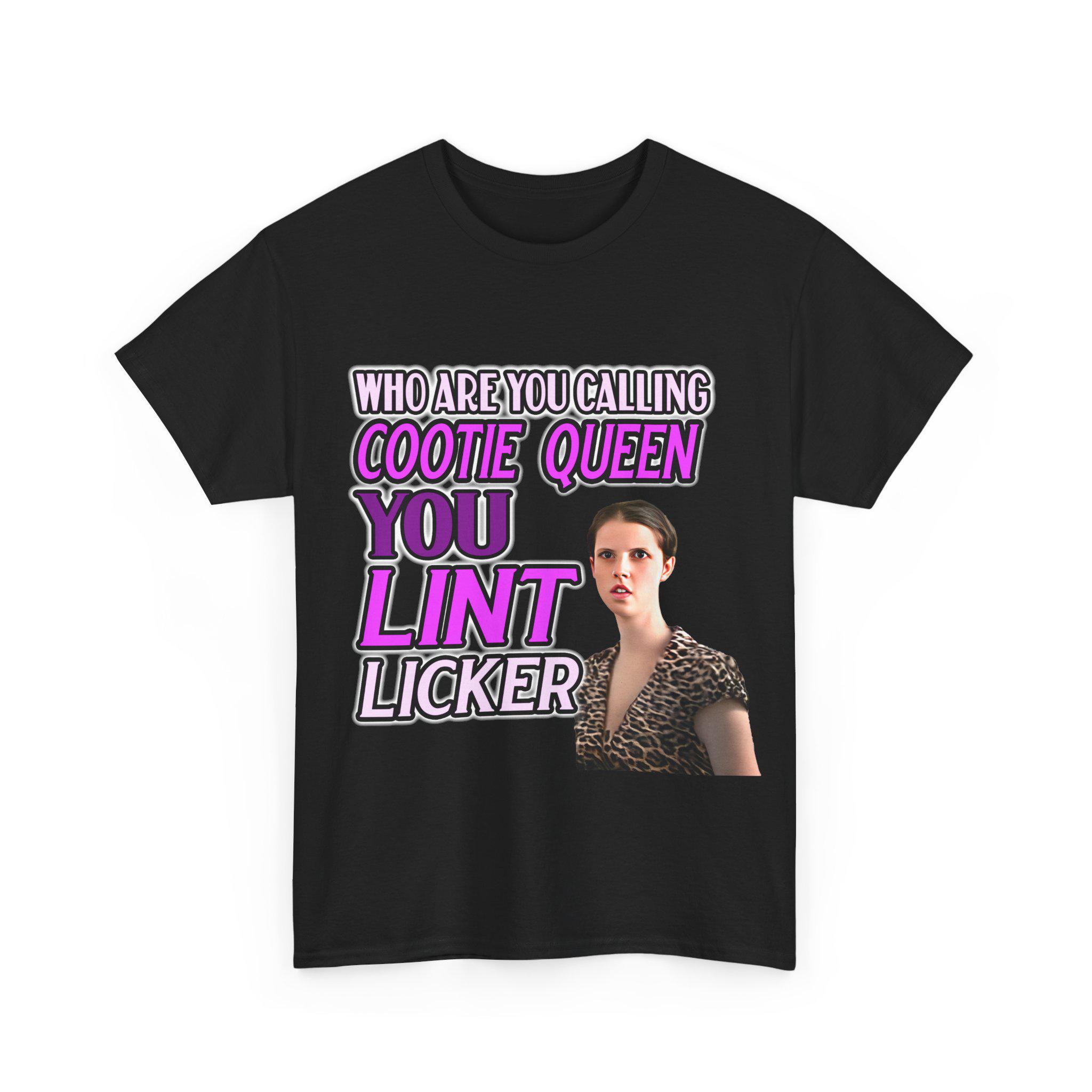 Funny Retro Orbitz Gum Commercial Unisex Tee, Vintage Ad Shirt, Cootie Queen Lint Licker, Cool Graphic Top, Hipster Shirt