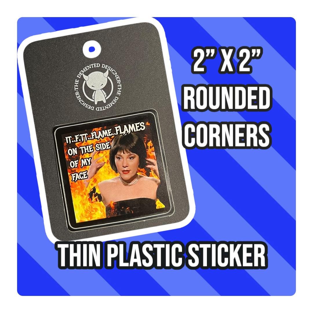 Flames on the side of my face! - rounded square sticker. Madeline Kahn in iconic role as Mrs. White in Clue.  - Thumbnail 3