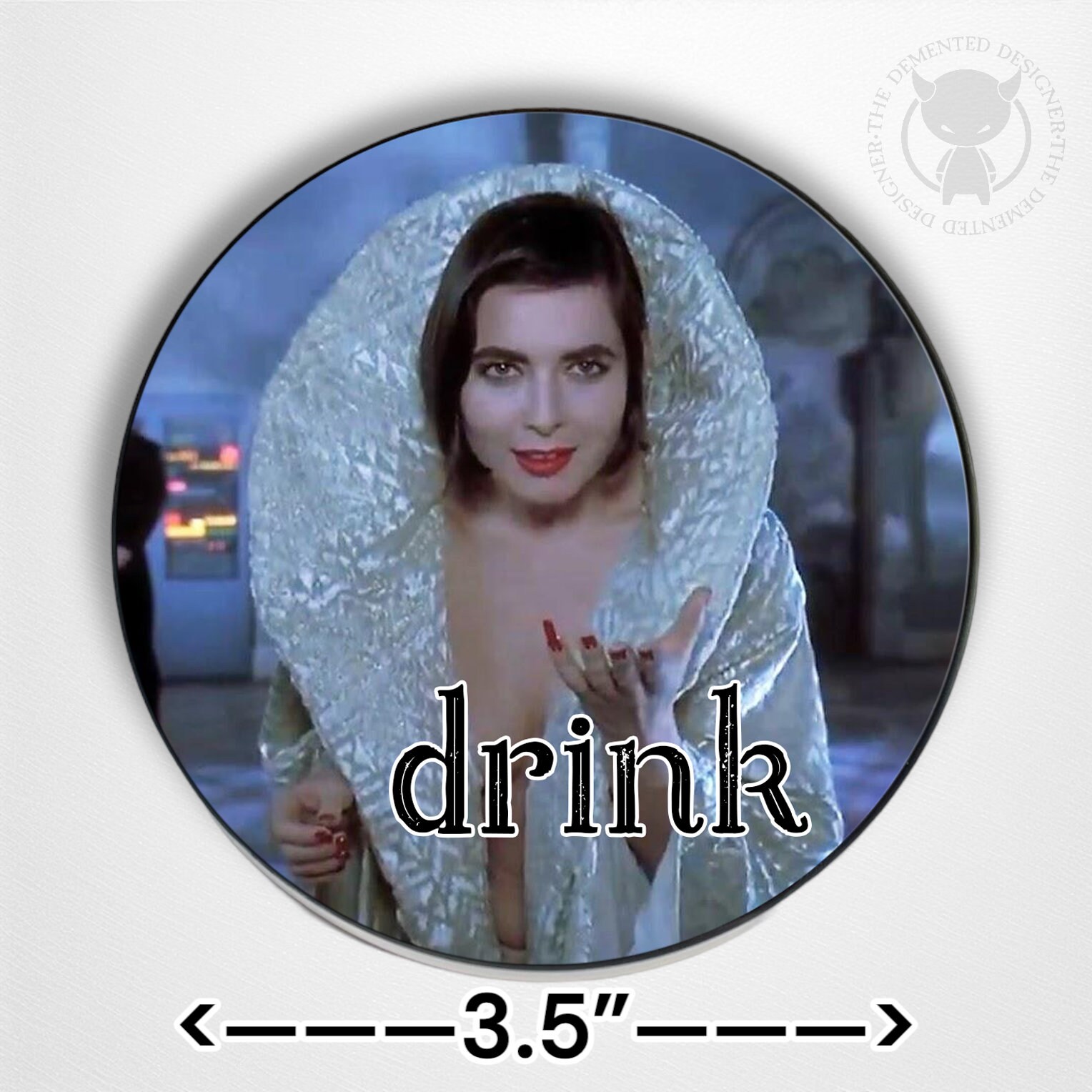 Death Becomes Her - Lisle Von Rhuman encouraging you to drink! Ceramic Coaster - Isabella Rossellini at her best - Thumbnail 3