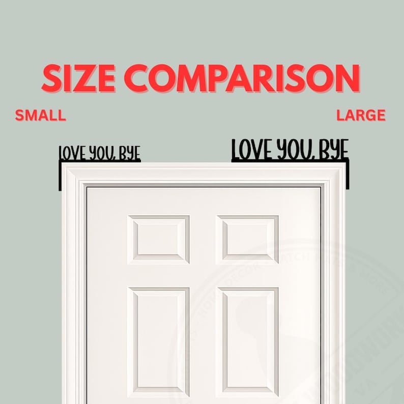 Black wood L-shaped door-corner signs reading “LOVE YOU, BYE” in bold letters. The Small version measures 10-3/4" wide × 6" tall, and the Large version measures 17-1/4" wide × 7-3/8" tall. Both are 1/4" thick and designed to perch on a door-frame corner without installation hardware.