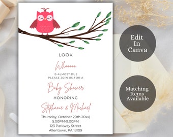 May include: A pink owl baby shower invitation with a leafy branch design. The text reads "Look Whossss Is Almost Due Please Join Us For A Baby Shower Honoring Stephanie & Michael Thursday, October 20th 20xx 5:00PM-9:00PM 123 Parkway Street Allentown, PA 18109"
