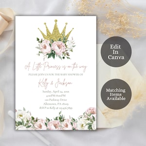A Little Princess is on the way editable Baby Shower Invitation, Gold Crown Royal Princess, Pink Floral Baby Shower Invite, Princess1