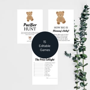May include: Printable baby shower game cards with a brown teddy bear illustration. The cards feature games like "Pacifier Hunt", "How Big is Mommy's Belly?" and "The Price is Right".