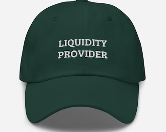 Liquidity Provider Cap | Funny Trading Hat | Dad Hat for Finance Bros | Stock Market Humor