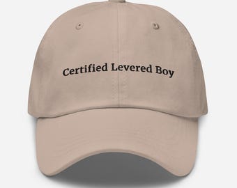 Certified Levered Boy Dad Hat | Finance Bro Cap | Finance Meme | Banking Cap | Wall Street Hat | Investor Gift