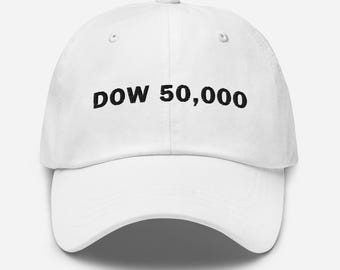 DOW 50,000 Cap | Bullish Stock Market Hat for Traders | Gift for Finance Bros | Dow Jones dad hat | Stock Market cap | Investor gift