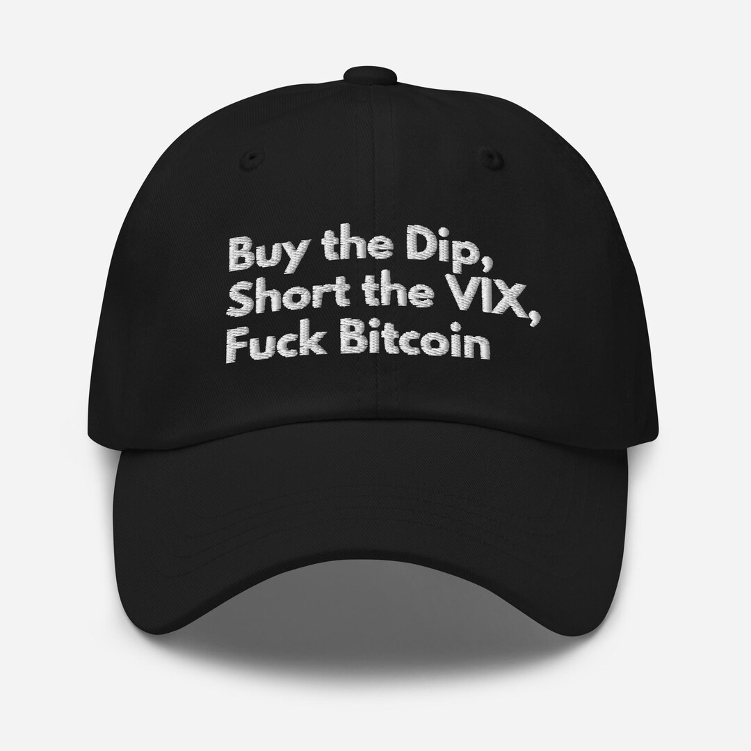 安値で買い、VIXを空売り、ビットコインキャップなんてクソくらえ |  トレーダー、ファイナンス仲間、投資銀行家のためのファイナンシャルベースボールキャップ | ウォール街のプロフェッショナルへの贈り物 - Etsy 日本