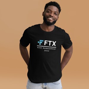 FTX Risk Management 2022 - T-shirt | Crypto Trader Shirt | Finance Meme Shirt | Funny FTX Shirt | Bitcoin Trader Geschenk