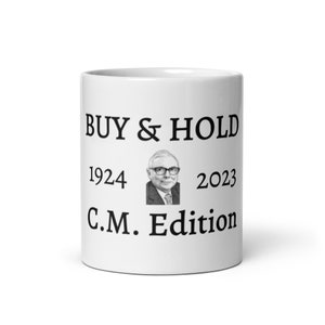 Charlie Munger Mug | Value Investing Mug | Buy and Hold Mug | Munger Quote Mug | Gift for investors