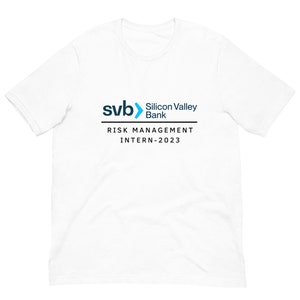 SVB Silicon Valley Bank Risk Management T-Shirt