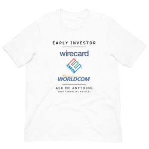 Early Investor | Not financial Advice - T-Shirt | Wear Your Investment Wisdom with Pride