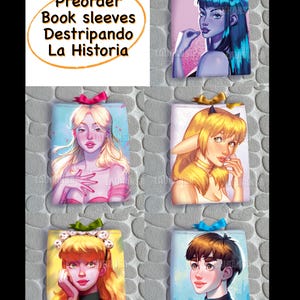Pode incluir: Uma variedade de capas de livros com ilustrações coloridas de personagens em estilo anime. Cada capa tem um design único, com personagens em várias poses e estilos. O texto "Preorder Book sleeves Destripando La Historia" está em um círculo laranja.