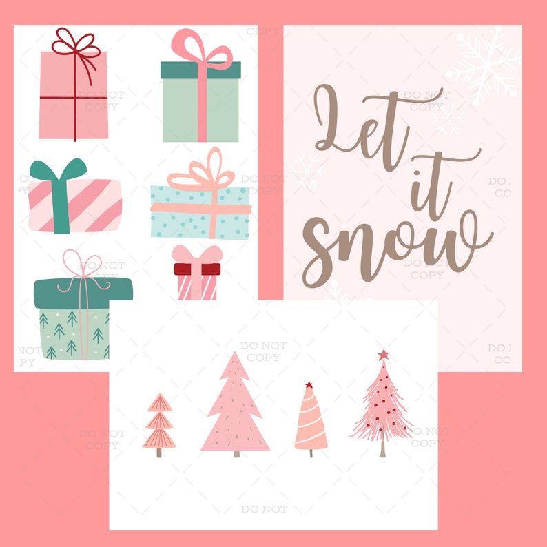 May include: A digital printable featuring a pink and white background with the text "Let it snow" in brown script. The printable also includes illustrations of pink and green wrapped presents and pink Christmas trees.