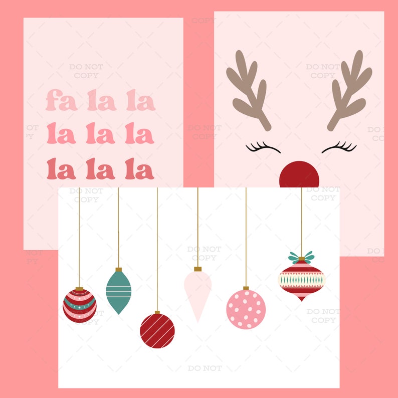 May include: A set of three printable Christmas cards featuring a pink background with white text and illustrations. The first card says "fa la la la la la" in a pink retro font. The second card features a cartoon reindeer with closed eyes and a red nose. The third card features five hanging Christmas ornaments in red, pink, and green.