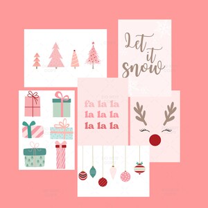 May include: A set of printable Christmas cards featuring pink and green illustrations. The cards include images of Christmas trees, presents, ornaments, reindeer, and the text "Let it snow" and "fa la la la".