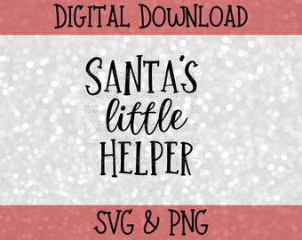 Santa's Little Helper Onesie SVG, Christmas SVG for Kids, Christmas Shirts for Babies, Christmas Digital Download, Christmas Craft Cut File