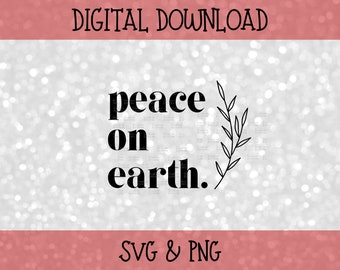 Paz en la tierra SVG, Navidad svg, Camisa de Navidad svg, Diseño de canciones navideñas para camisa, Diseño navideño para artesanía, Archivo digital de Navidad