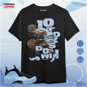 Air Foamposite Psychic Blue All Ten Down Unisex Shirt, Hoodie, Sweatshirt To Match Sneaker