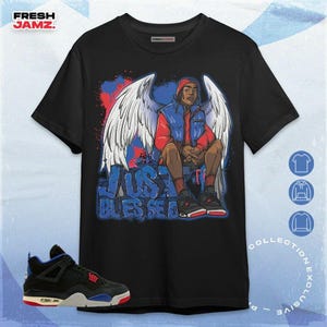 AJ 4 Rare Air Just Blessed Unisex Shirt, Hoodie, Sweatshirt To Match Sneaker