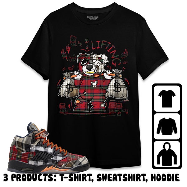 Jordan 5 Plaid Unisex T-Shirt, Sweatshirt, Hoodie, Moneyy Lifting BER, Shirt To Match Sneaker