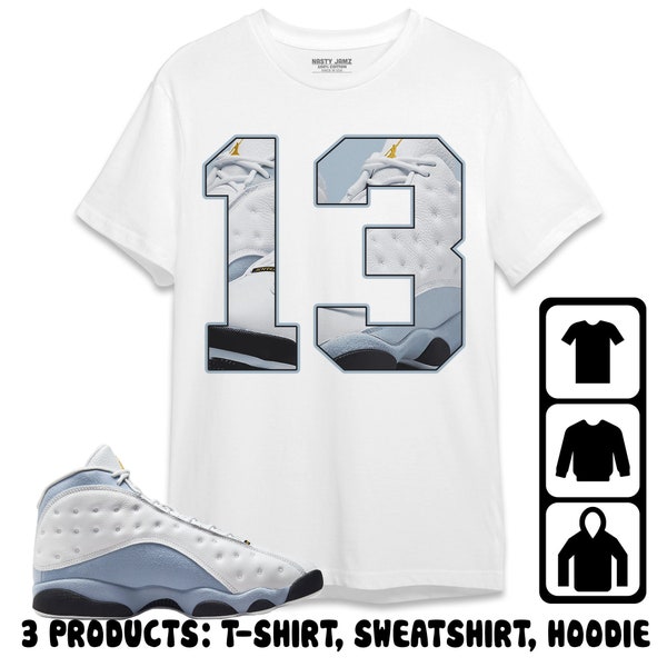 Jordan 13 Blue Grey Unisex T-Shirt, Sweatshirt, Hoodie, Number 13 CM13, Shirt To Match Sneaker