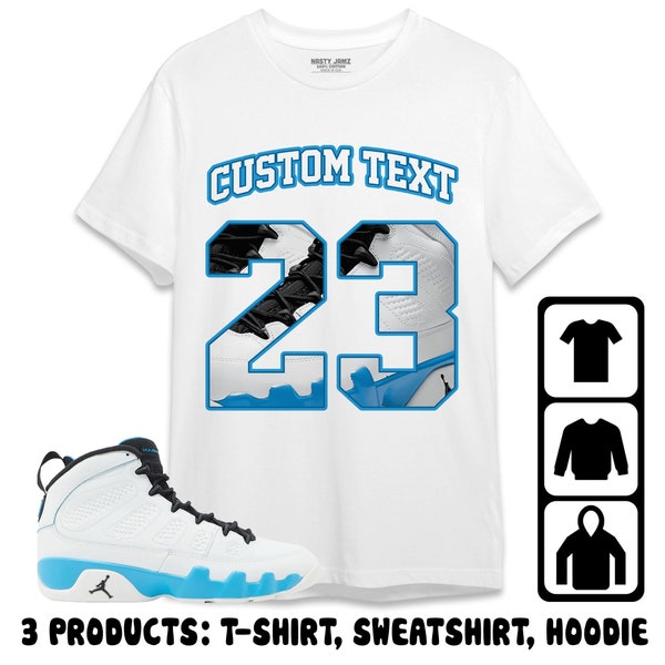 Jordan 9 Powder Blue Unisex T-Shirt, Sweatshirt, Hoodie, Number 23 CM9 Custom Text, Shirt To Match Sneaker