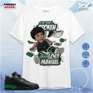 Spizike Pine Green Black Anthracite Not Broken Toy Unisex Shirt, Hoodie, Sweatshirt To Match Sneaker - Toy Collection
