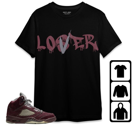 Jordan 5 Burgundy Unisex Shirt, Kid, Toddles Lover and Loser Drippin, Shirt  to Match Sneaker - Etsy