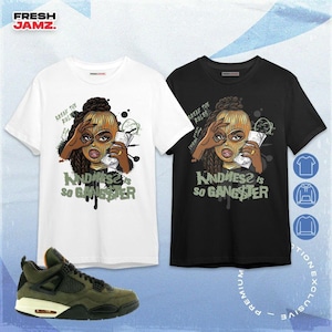 AJ 4 Undefeated Kindness Gangster Queen Unisex Shirt, Hoodie, Sweatshirt, Socks, Hat To Match Sneaker