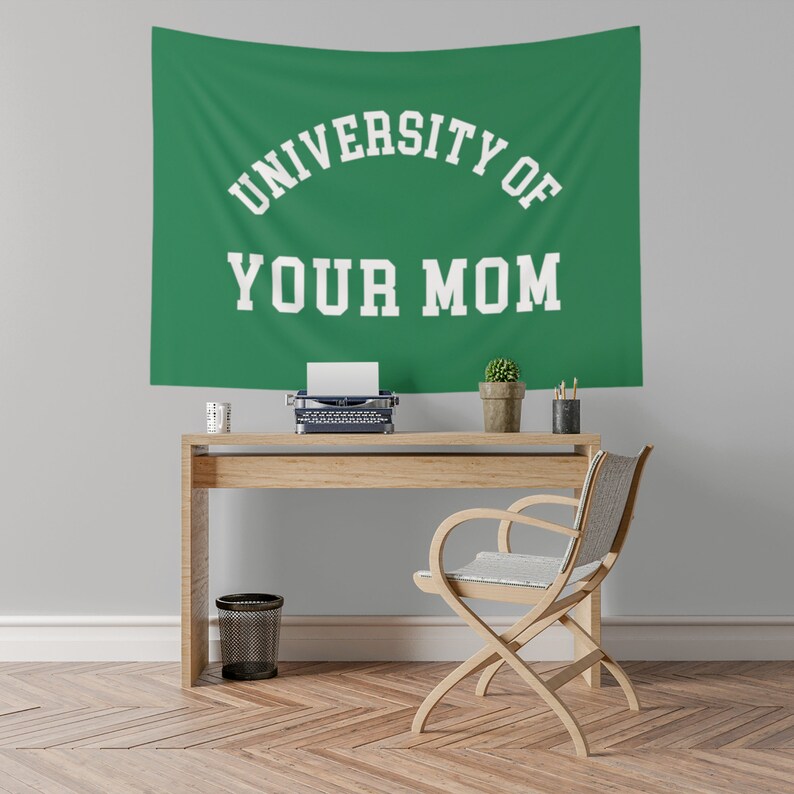 University of Your Mom Wall Tapestry Funny Tapestry Dorm Etsy