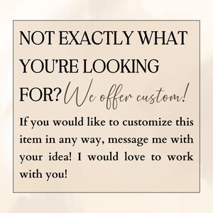 Puede incluir: Gr&aacute;fico de texto con las palabras "NOT EXACTLY WHAT YOU'RE LOOKING FOR? We offer custom!"  Si desea personalizar este art&iacute;culo de alguna manera, env&iacute;eme un mensaje con su idea. &iexcl;Me encantar&iacute;a trabajar con usted!"
