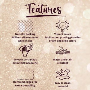May include: Image with the word "Features" at the top, showcasing product details. Includes icons and text describing non-slip backing, vibrant colors, smooth anti-static neoprene, water and stain resistance, hemmed edges, and easy-to-clean material.